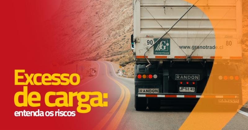 Excesso de carga: entenda os riscos